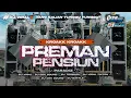 Download Lagu DJ PREMAN PENSIUN X PARADIZ REBRON BASS NULUP NULUP - BY TSSB PRODUCTION