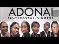Download Lagu Adonai Pentecostal Singers Collection 2020