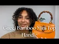 Gucci Bamboo 1947 Mini Top Handle Review