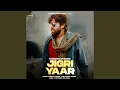 Lagu Jigri Yaar
