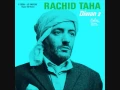 Download Lagu Rachid Taha  - Ecoute moi camarade