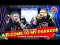 Download Lagu Welcome To My Paradise - Avan Rude