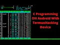 C Programming ON Android With Termux