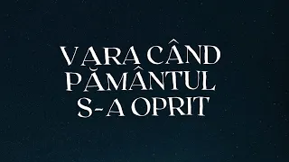 ADDA - Vara cand Pamantul s-a oprit | Lyric Video