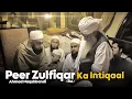 Peer Zulfiqar Naqshbandi (RA) Ka Intiqaal | Molana ki Izhaar e Taaziyat | Latest bayan 14th Dec 2025