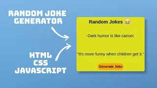 Creating a random Joke generator in HTML CSS JAVASCRIPT