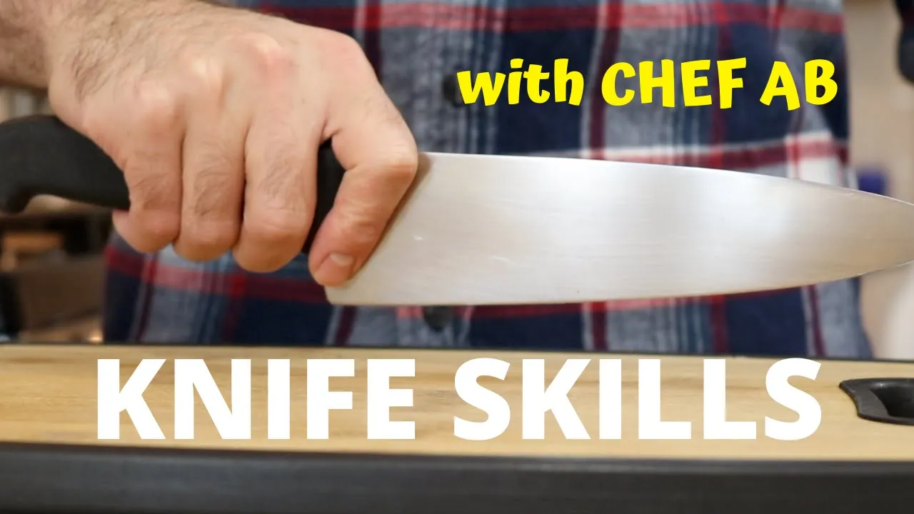 BASIC KNIFE SKILLS with Chef AB