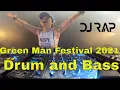 Lagu DJ Rap playing Live  Green Man Festival Aug 21 2021 Drum and Bass Mix