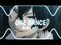 Download Lagu Drake - One Dance (audio edit)