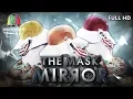 THE MASK MIRROR | EP.10 | 16 ม.ค. 63 Full HD