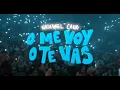 Download Lagu Natanael Cano - O Me Voy O Te Vas [Official Video]