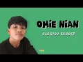 Lagu OMIE NIAN | MARANAO VERSION OF O HAY SAYANG PART 2 New maanao viral song 2025  #CASSYOURECORD 