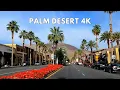 Palm Desert 4K Scenic Driving Tour Rodeo Drive of the Desert