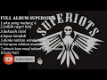 Download Lagu full album superiots terbaru 2022