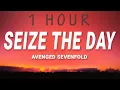 Download Lagu Avenged Sevenfold - Seize The Day (Lyrics) | 1 hour
