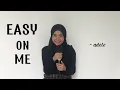 Download Lagu Adele - Easy on Me (Tiffany Kenanga cover)