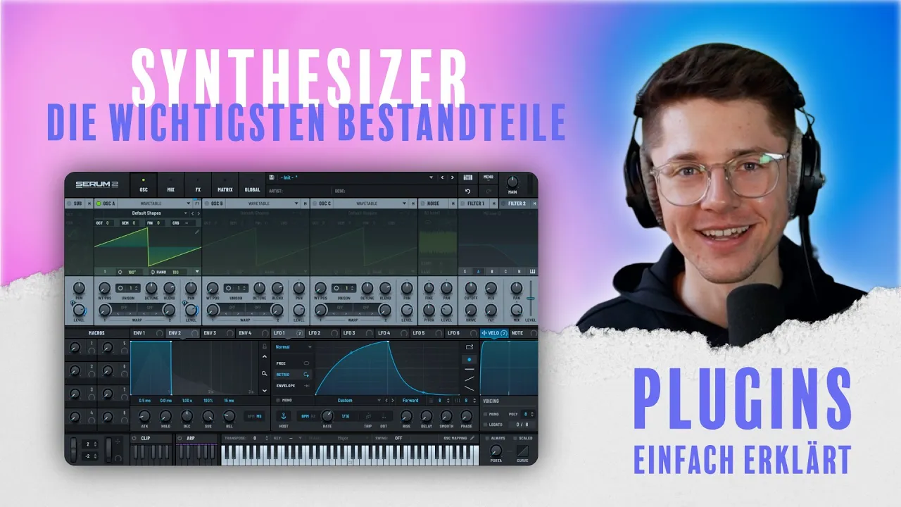 Synthesizer einfach erklärt – Oszillator, Filter, ADSR & LFO
