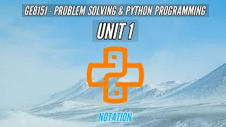 GE8151 NOTATION PROBLEM SOLVING AND PYTHON PROGRAMMING TAMIL UNIT1