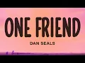One Friend - Dan Seals