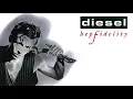 Diesel - Love Junk (Audio)