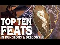 Our Top Ten Feats in Dungeons and Dragons 5e