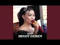 Lagu Megot Demen (Live)