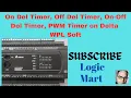How to make On Delay Off Delay On-Off Delay PWM Timer on Delta WPL Soft