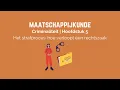 Download Lagu Maatschappijkunde | Criminaliteit | Hoofdstuk 5