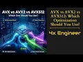 AVX vs AVX2 vs AVX512 Which Optimization Should You Use