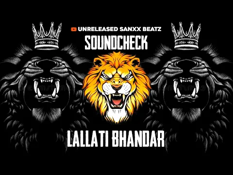 Download MP3 LALLATI BHANDAR || SOUNDCHECK ||INSTAGRAM TRENDING SONG || DJ MAYUR X DJ PARSHU || #djremixsong