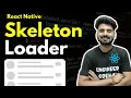 Skeleton Loader - React Native Engineer Codewala