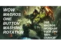 Wow 6 0 3 Macro Guide 1 Button Rotation