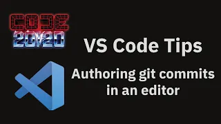 VS Code tips Use an editor to write git commit messages