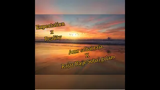 expectation x reality ll amr sobai raja x rajar rajje sobai golam ll blood moon ll