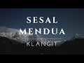 Download Lagu Sesal Mendua - Klangit [Lirik Lagu]