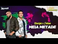 Download Lagu Henrique e Juliano - MEIA METADE ( VERSÃO FORRO BOYS ) DJ MATTHEUS