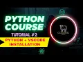 Python Setup Tutorial 2025 Install Python VS Code Tutorial-2