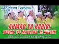 TERBARU!!! AHMAD YA HABIBI - MADAD YA MAULANA YA HUSAIN (VERSI TERBARU) MAJELIS GANDRUNG NABI