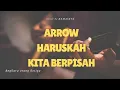 Download Lagu ARROW - Haruskah Kita Berpisah ( Cover by KAMASETA )