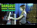 Download Lagu DANGDUT LAWAS ORGEN TUNGGAL ~ 20 LAGI TERBAIK SEPANJANG LARIR ~ TEMBANG KENANGAN