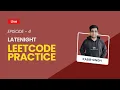 Latenight Leetcode Practice Kabir Singh Codes Episode 4 Kabir Singh GeeksForGeeks