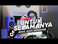 Lagu DJ BOOTLEG UNTUK SELAMANYA QUEEN VARAA FYP TIKTOK MENGKANE TREND TIKTOK 