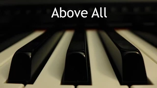 above all piano instrumental cover with lyrics