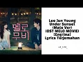 Download Lagu Lee Jun Young - Under Sunset (Male Ver) (OST MELO MOVIE) [Eng/Ina] I Lyrics Terjemahan