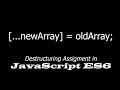 Destructuring Assignment Working With Arrays and Objects in JavaScript ES6