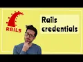 How to use Ruby on Rails Credentials