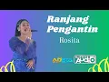 Download Lagu Ranjang Pengantin - Rosita | NEW ADISTA