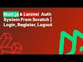 Laravel Nuxt Auth System From Scratch Login Register Logout 2025