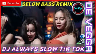 Download DJ Always Slow Tik Tok Remix Terbaru 2021 (DJ Devegga Remix) MP3