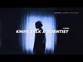 Download Lagu Coldplay - knife talk x scientist (Lyrics) tiktok mashup